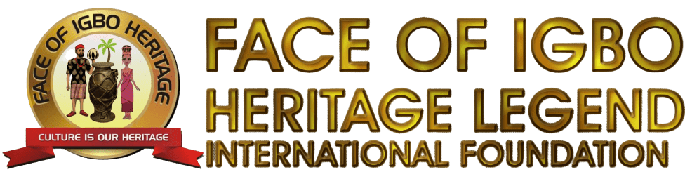 Face of Igbo Heritage Legend International Foundation Official Website