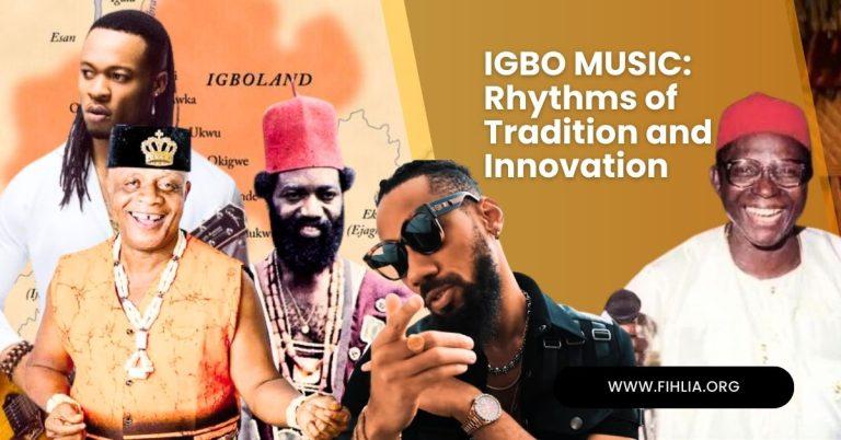 IGBO MUSIC: Rhythms of Tradition and Innovation